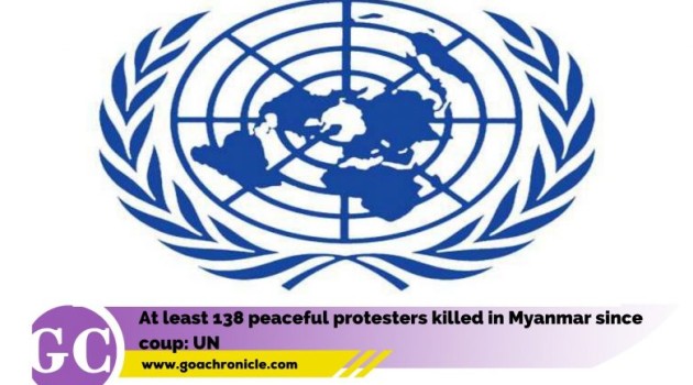 At least 138 peaceful protesters killed in Myanmar since coup: UN