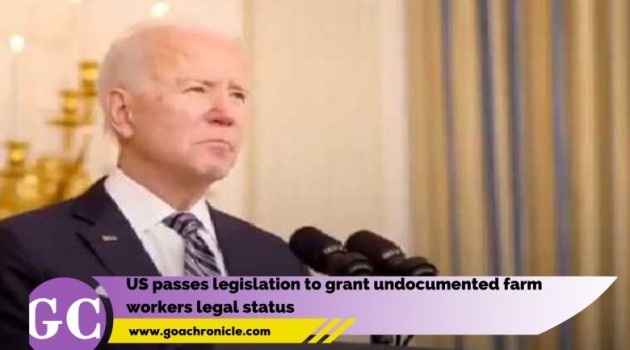 US passes legislation to grant undocumented farm workers legal status